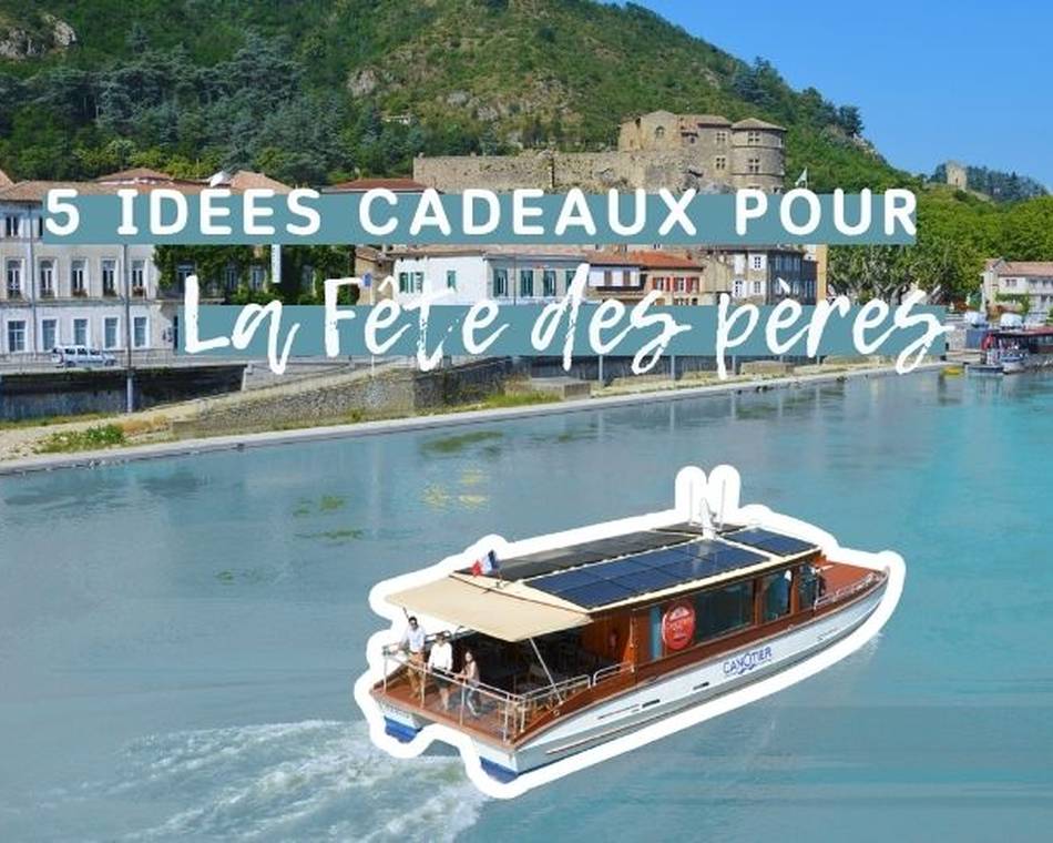 5 expériences à offrir pour la fête des pères autour de Tain - Tournon