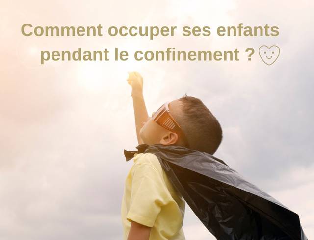 Comment occuper ses enfants pendant le confinement autour de Tournon-sur-Rhône ?
Notre top 6 des activités !