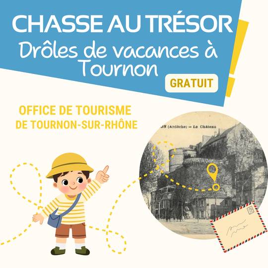 Chasse au trésor "Drôle de vacances à Tournon"