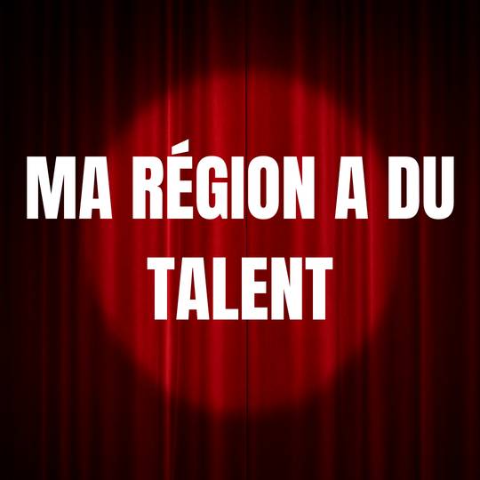 Ma région à du talent ! 