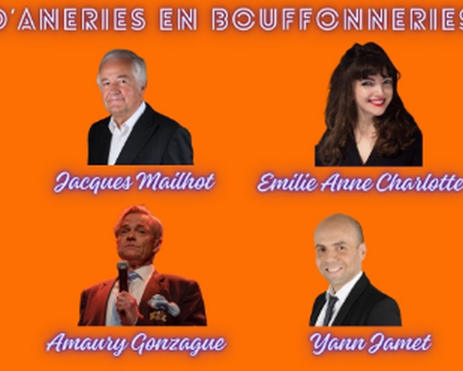 Soirée Jacques Mailhot : "D'âneries en bouffonneries"- Festival des humoristes"