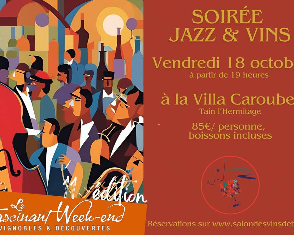 Jazz and Wines evening - Salon des Vins de Tain l'Hermitage