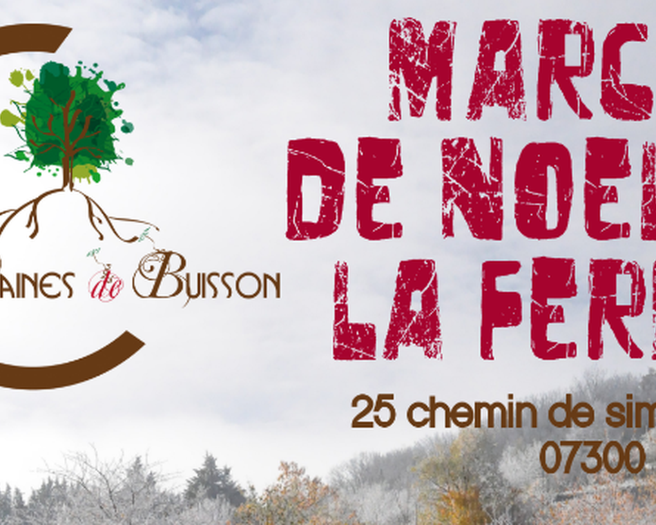 Marché de noël à la ferme - Graine de Buisson