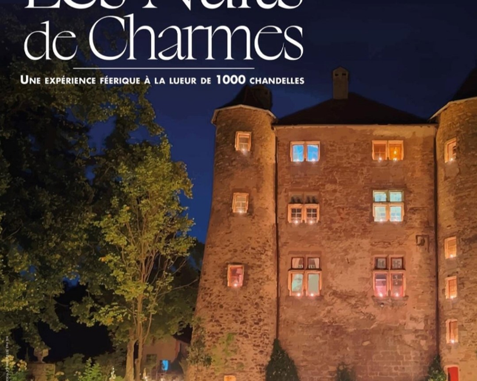 Les nuits de Charmes - Domaine & Château de Charmes