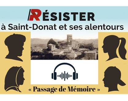 Ausstellung "Résisiter à St Donat" - Herbasse Heritage