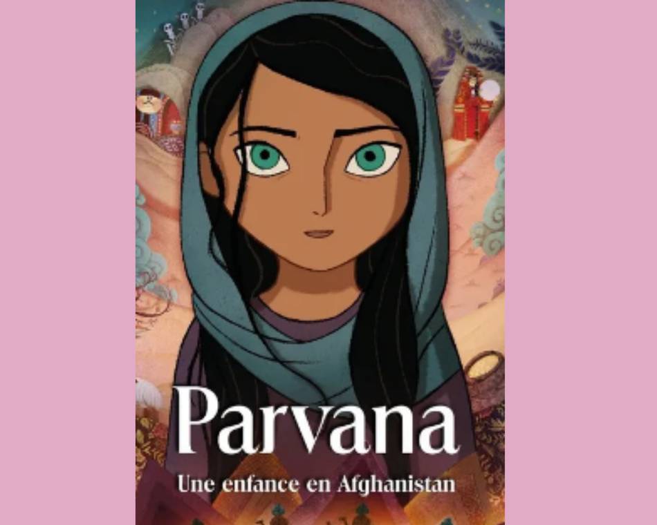 Cinéma : Parvana, une enfance en Afghanistan - Printemps des droits des femmes